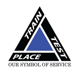 TRAIN TEST PLACE OUR SYMBOL OF SERVICE logo