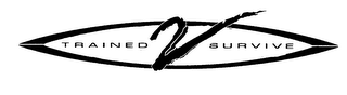 TRAINED 2 SURVIVE logo