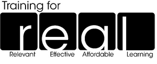 TRAINING FOR REAL RELEVANT EFFECTIVE AFFORDABLE LEARNING logo