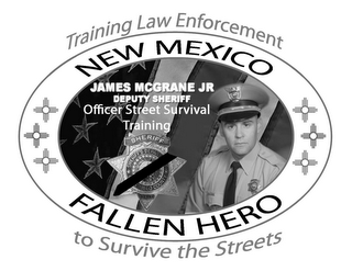 TRAINING LAW ENFORCEMENT TO SURVIVE THE STREETS NEW MEXICO FALLEN HEROES JAMES MCGRANE JR DEPUTY SHERIFF OFFICER STREET SURVIVAL TRAINING SHERIFF SHERIFF'S DEPART S BERNALILLO C NEW MEXICO ALILLO COUNTY logo