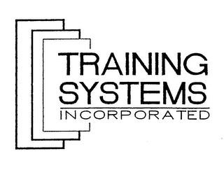 TRAINING SYSTEMS INCORPORATED