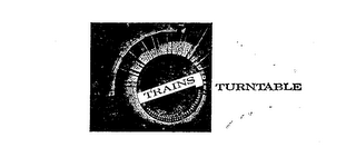 TRAINS TURNTABLE logo