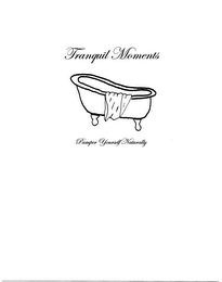 TRANQUIL MOMENTS PAMPER YOURSELF NATURALLY logo