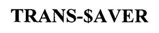 TRANS-$AVER logo