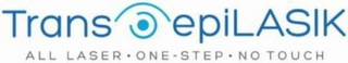 TRANS EPILASIK ALL LASER . ONE-STEP . NO TOUCH logo