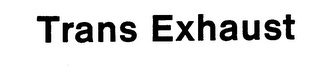 TRANS EXHAUST logo