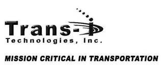 TRANS-I TECHNOLOGIES, INC. MISSION CRITICAL IN TRANSPORTATION logo