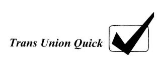 TRANS UNION QUICK logo