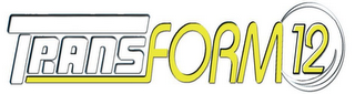 TRANSFORM 12 logo