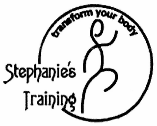 TRANSFORM YOUR BODY STEPHANIE'S TRAINING logo