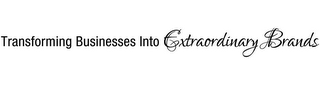 TRANSFORMING BUSINESSES INTO EXTRAORDINARY BRANDS logo