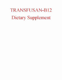 TRANSFUSAN-B12 DIETARY SUPPLEMENT logo