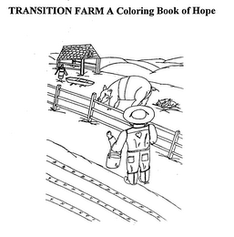 TRANSITION FARM A COLORING BOOK OF HOPE logo