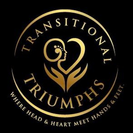 TRANSITIONAL TRIUMPHS WHERE HEAD & HEART MEET HANDS & FEET logo