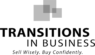 TRANSITIONS IN BUSINESS SELL WISELY. BUY CONFIDENTLY. logo