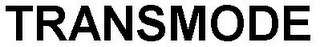 TRANSMODE