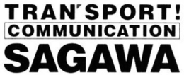TRAN'SPORT! COMMUNICATION SAGAWA logo