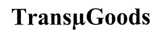 TRANSµGOODS logo