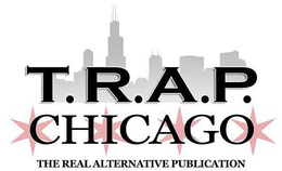 T.R.A.P. CHICAGO THE REAL ALTERNATIVE PUBLICATION logo