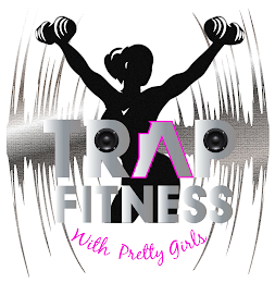 TRAP FITNESS WITH PRETTY GIRLS logo