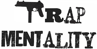 TRAP MENTALITY logo