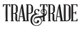 TRAP & TRADE logo