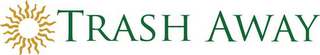 TRASH AWAY logo