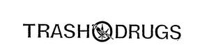 TRASH DRUGS logo