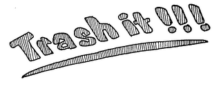 TRASH IT!!! logo