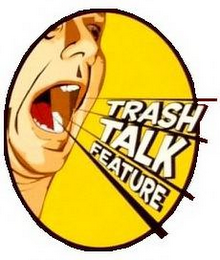 TRASH TALK FEATURE logo