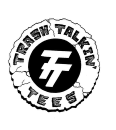 TRASH TALKIN TEES TT logo