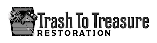 TRASH TO TREASURE RESTORATION logo