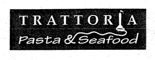 TRATTORIA PASTA & SEAFOOD logo