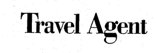TRAVEL AGENT