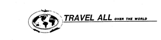TRAVEL ALL OVER THE WORLD logo