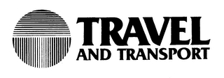 TRAVEL AND TRANSPORT logo