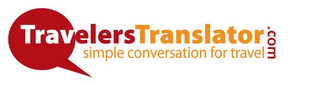 TRAVELERS TRANSLATOR.COM SIMPLE CONVERSATION FOR TRAVEL logo