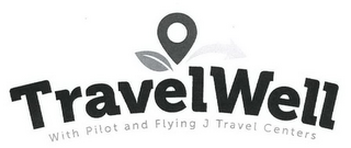 TRAVELWELL WITH PILOT AND FLYING J TRAVEL CENTERS logo