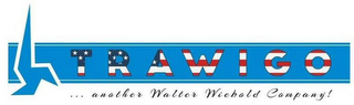 TRAWIGO ... ANOTHER WALTER WIEBOLD COMPANY! logo