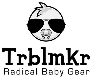 TRBLMKR RADICAL BABY GEAR logo
