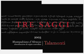 TRE SAGGI 2003 MONTEPULCIANO D'ABRUZZO DEMOMINAZIONE DI ORIGINE CONTROLLATA TALAMONTI logo