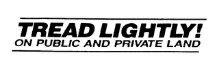 TREAD LIGHTLY! ON PUBLIC AND PRIVATE LAND logo