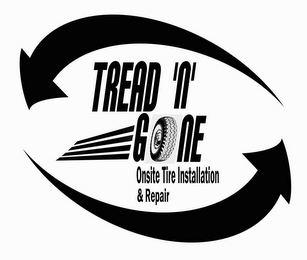 TREAD 'N' GONE ONSITE TIRE INSTALLATION & REPAIR logo