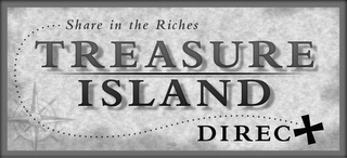 TREASURE ISLAND DIRECT SHARE IN THE RICHES logo