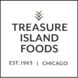 TREASURE ISLAND FOODS EST. 1963 CHICAGO logo