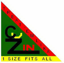 TREAT 'EM LIKA CUZIN logo