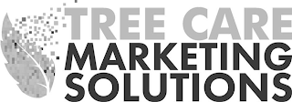 TREE CARE MARKETING SOLUTIONS