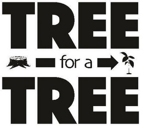 TREE FOR A TREE logo