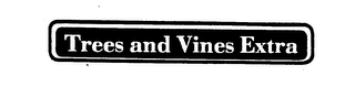 TREES AND VINES EXTRA logo