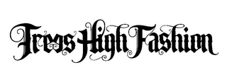 TREES HIGH FASHION logo